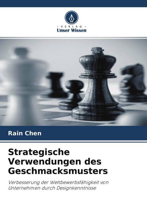 Produktbild: Strategische Verwendungen des Geschmacksmusters