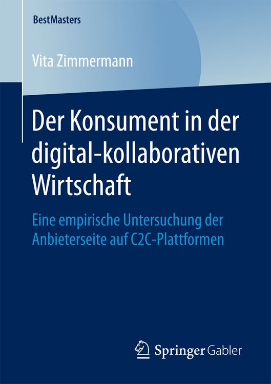 Produktbild: Der Konsument in der digital-kollaborativen Wirtschaft