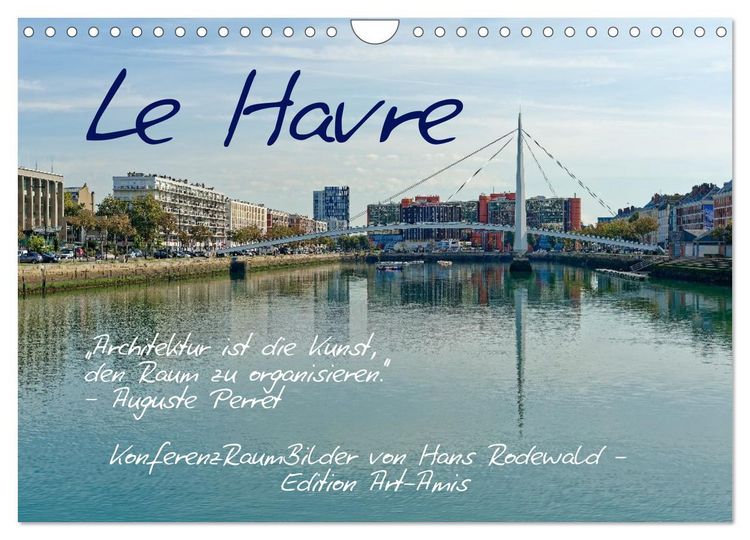 Produktbild: Le Havre - Perle an der Seinem&uuml;ndung (Wandkalender 2026 DIN A4 quer), CALVENDO Monatskalender