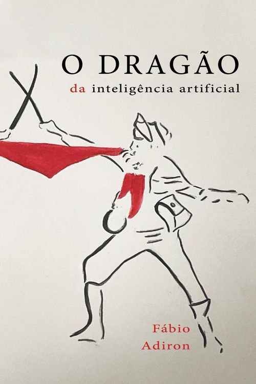Produktbild: O dragao da inteligencia artificial