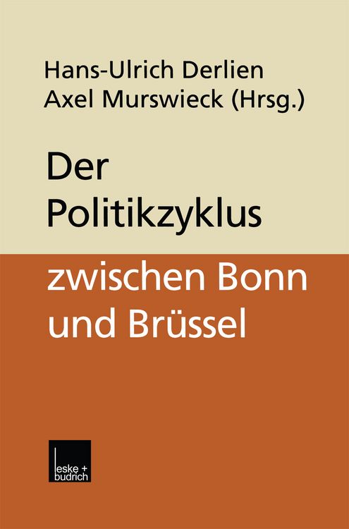 Produktbild: Der Politikzyklus zwischen Bonn und Br&uuml;ssel
