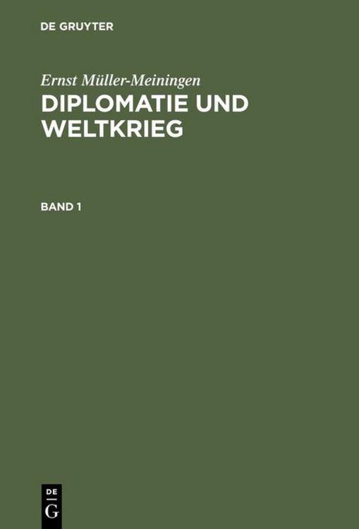 Produktbild: Diplomatie und Weltkrieg. Band 1