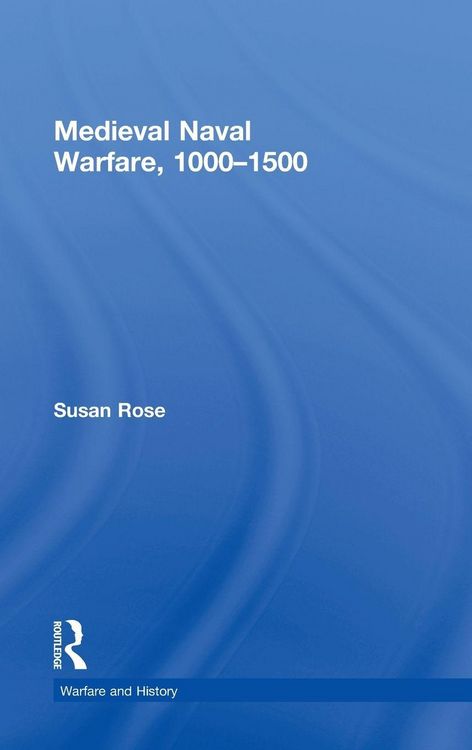 Produktbild: Medieval Naval Warfare 1000-1500