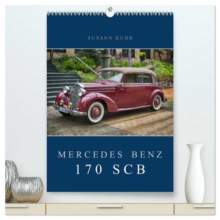 Produktbild: Mercedes Benz 170 SCB (hochwertiger Premium Wandkalender 2025 DIN A2 hoch), Kunstdruck in Hochglanz