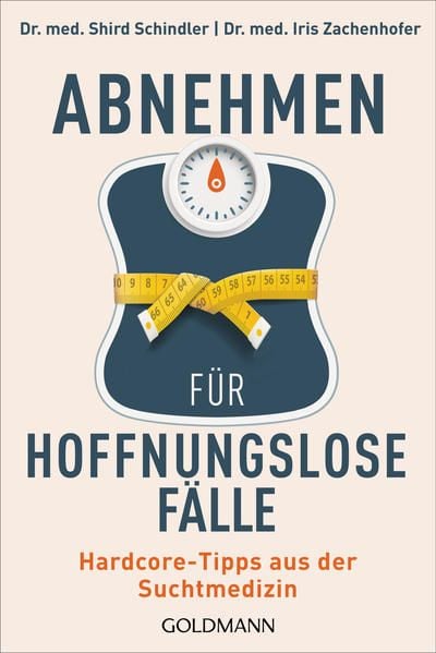 Produktbild: Abnehmen f&uuml;r hoffnungslose F&auml;lle