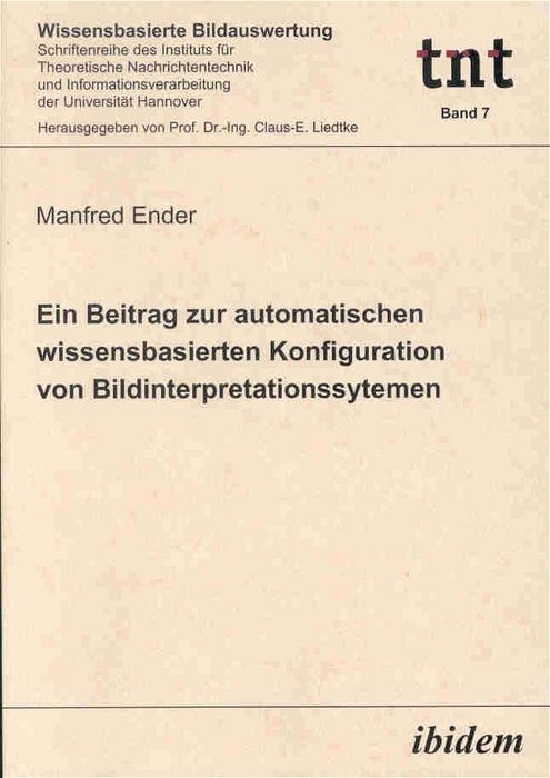 Produktbild: Ein Beitrag zur automatischen wissensbasierten Konfiguration von Bildinterpretationssystemen