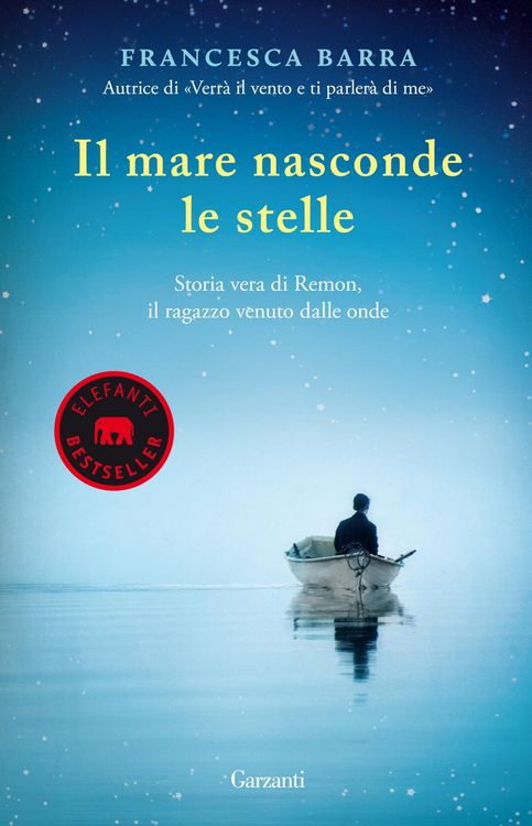 Produktbild: Il mare nasconde le stelle. Storia vera di Ramon, il ragazzo venuto dalle onde