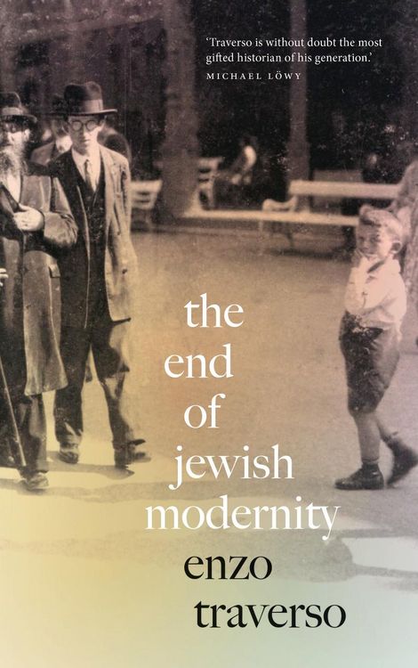 Produktbild: The End of Jewish Modernity