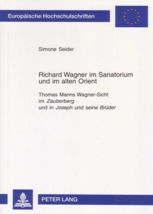 Produktbild: Richard Wagner im Sanatorium und im alten Orient