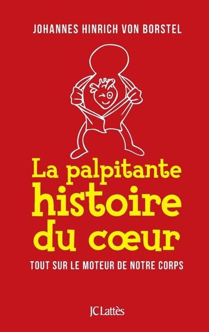 Produktbild: La palpitante histoire du coeur