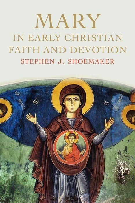 Produktbild: Shoemaker, S: Mary in Early Christian Faith