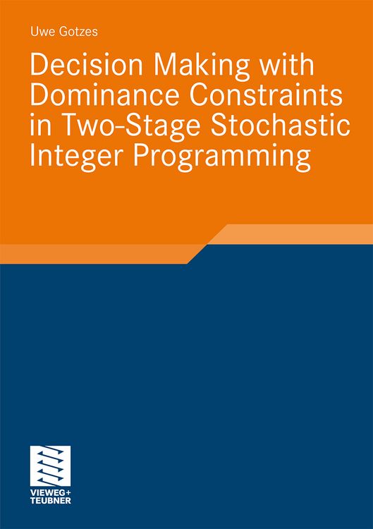 Produktbild: Decision Making with Dominance Constraints in Two-Stage Stochastic Integer Programming