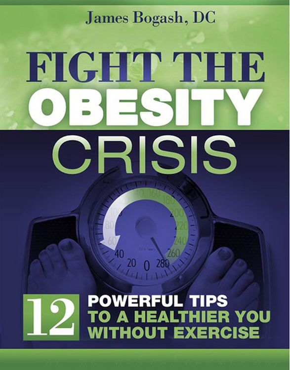 Produktbild: Fight the Obesity Crisis: Powerful Tips to a Healthier You Without Exercise