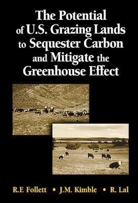 Produktbild: Follett, R: Potential of U.S. Grazing Lands to Sequester Car