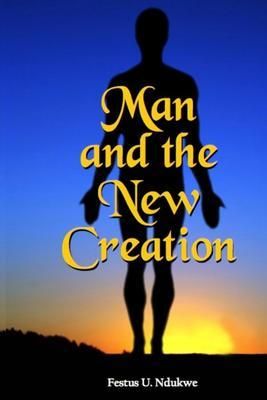 Produktbild: Man and The New Creation