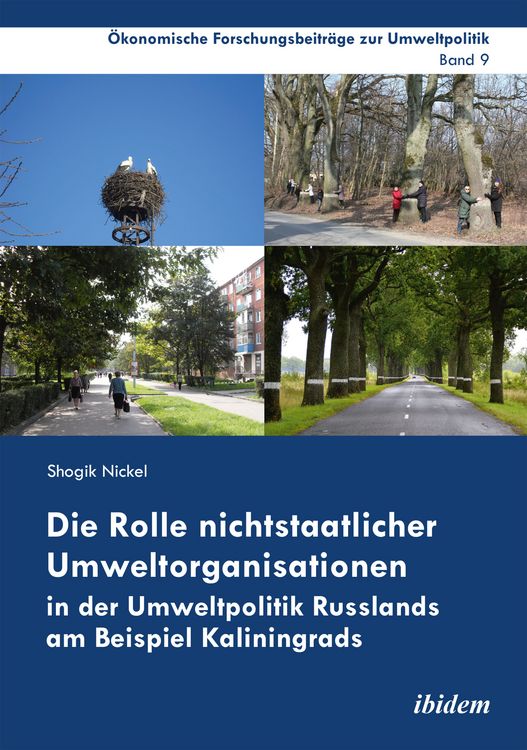 Produktbild: Die Rolle nichtstaatlicher Umweltorganisationen in der Umweltpolitik Russlands am Beispiel Kaliningrads