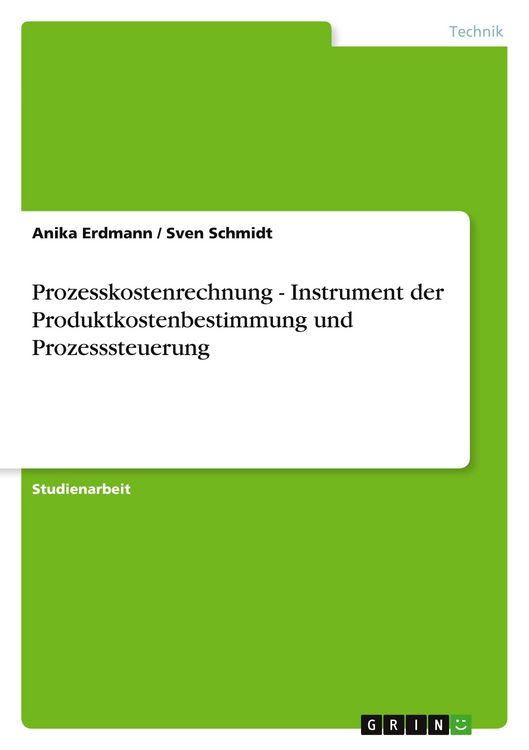Produktbild: Prozesskostenrechnung - Instrument der Produktkostenbestimmung und Prozesssteuerung