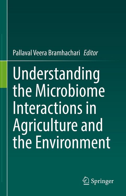 Produktbild: Understanding the Microbiome Interactions in Agriculture and the Environment