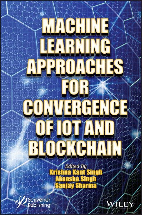 Produktbild: Machine Learning Approaches for Convergence of Iot and Blockchain