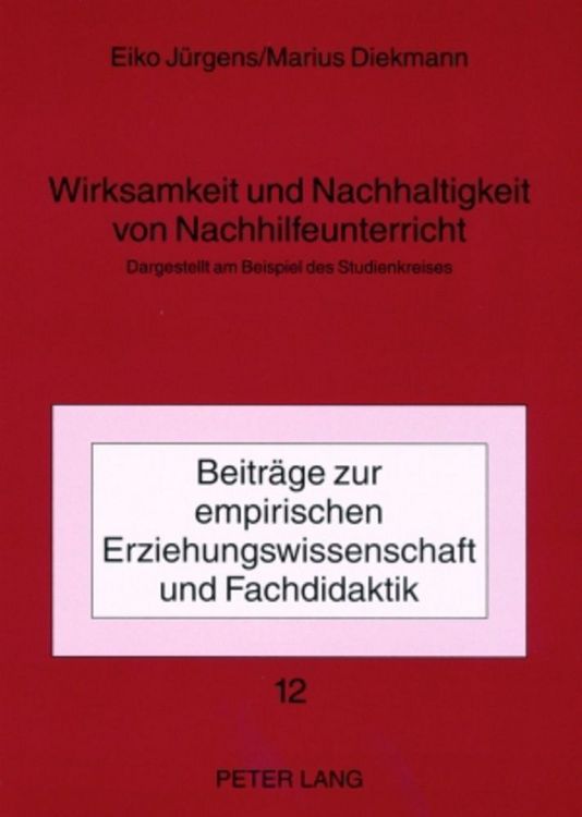 Produktbild: Wirksamkeit und Nachhaltigkeit von Nachhilfeunterricht