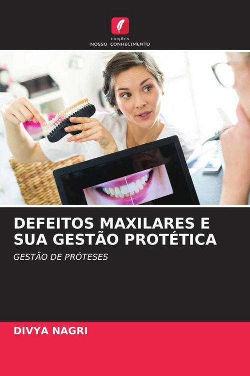 Produktbild: Defeitos Maxilares E Sua Gest&atilde;o Prot&eacute;tica