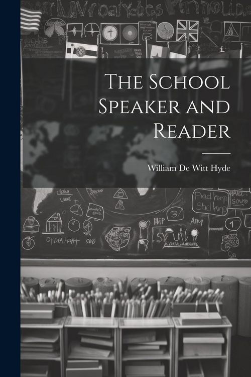 Produktbild: The School Speaker and Reader