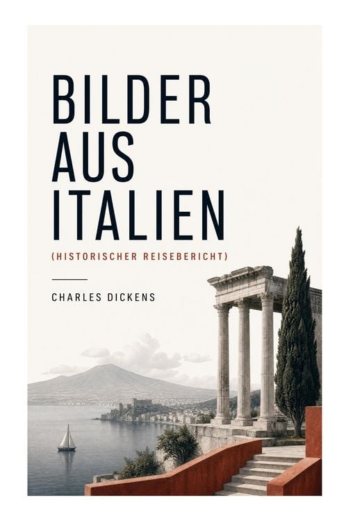Produktbild: Bilder aus Italien (Historischer Reisebericht)