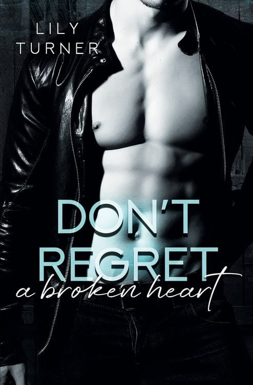Produktbild: Don't regret a broken heart