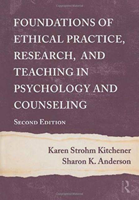 Produktbild: Foundations of Ethical Practice, Research, and Teaching in Psychology and Counseling