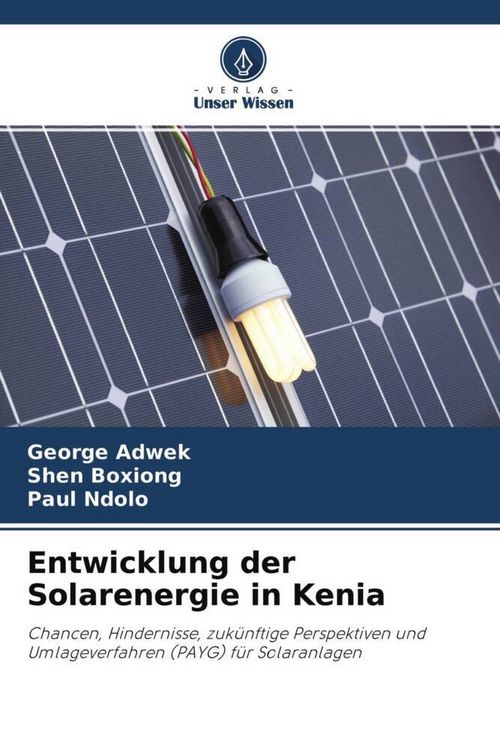Produktbild: Entwicklung der Solarenergie in Kenia