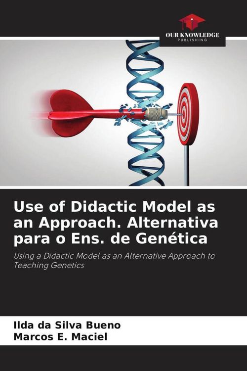 Produktbild: Use of Didactic Model as an Approach. Alternativa para o Ens. de Gen&eacute;tica