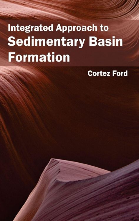 Produktbild: Integrated Approach to Sedimentary Basin Formation