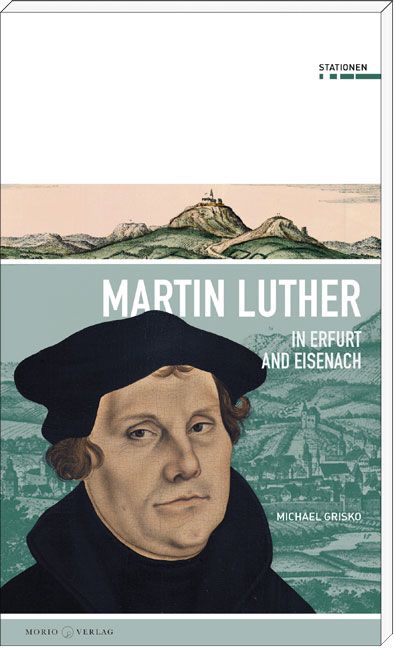 Produktbild: Martin Luther in Erfurt and Eisenach
