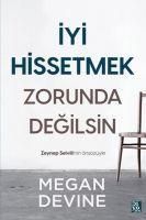 Produktbild: Iyi Hissetmek Zorunda Degilsin