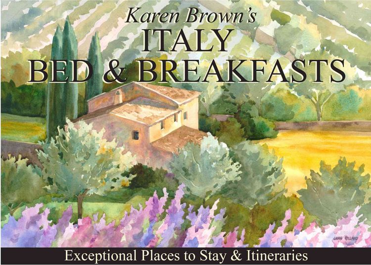 Produktbild: Karen Brown's Italy Bed & Breakfast: Exceptional Places to Stay & Itineraries