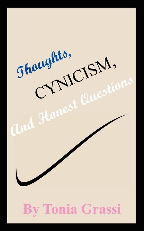 Produktbild: Thoughts, Cynicism, And Honest Questions