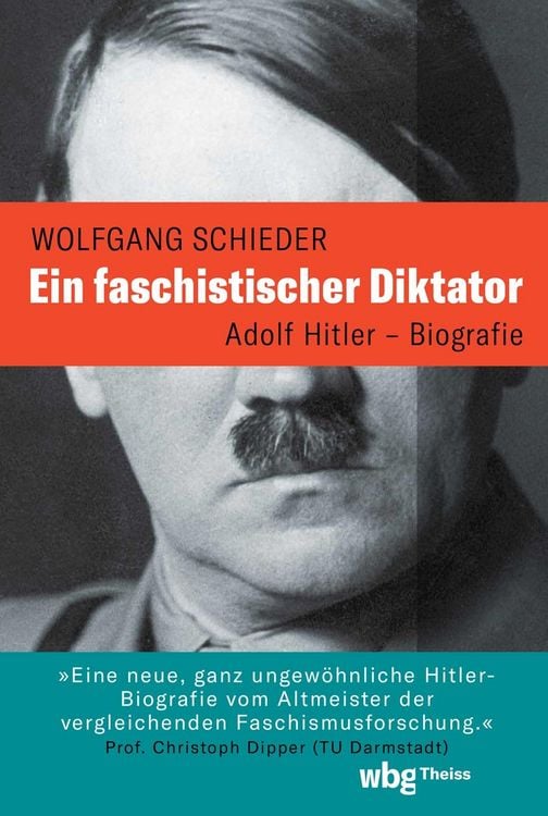 Produktbild: Ein faschistischer Diktator. Adolf Hitler &ndash; Biografie