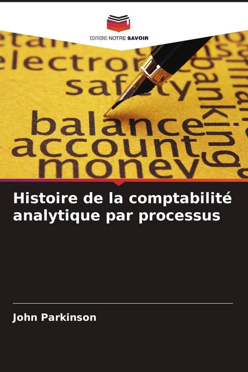 Produktbild: Histoire de la comptabilit&eacute; analytique par processus