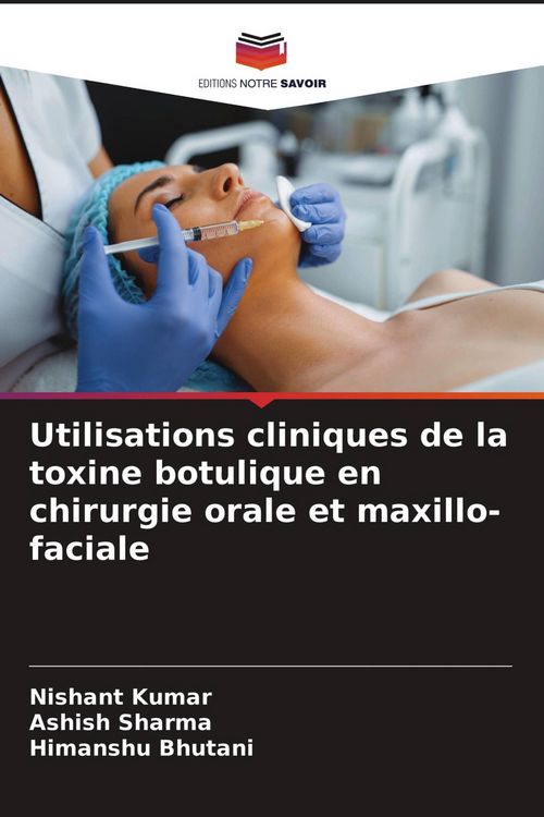 Produktbild: Utilisations cliniques de la toxine botulique en chirurgie orale et maxillo-faciale