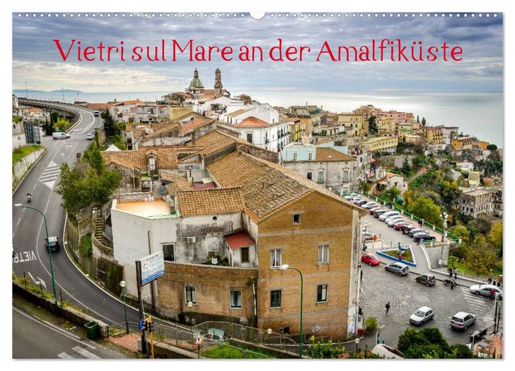 Produktbild: Vietri sul Mare an der Amalfik&uuml;ste (Wandkalender 2026 DIN A2 quer), CALVENDO Monatskalender