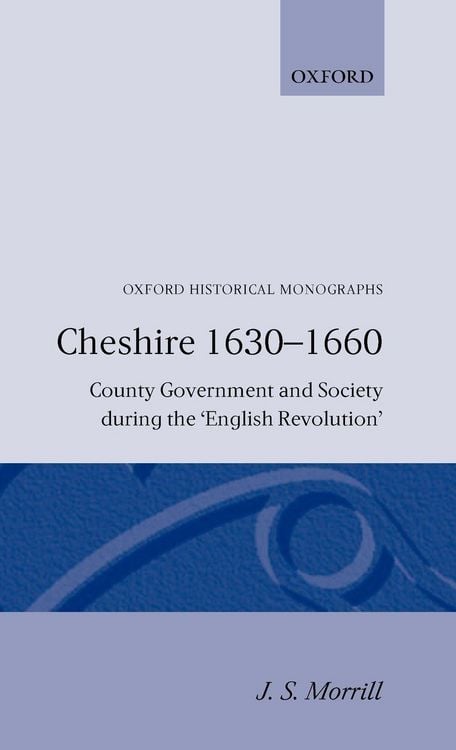 Produktbild: Cheshire 1630-1660 -County Government and Society During Th English Revolution