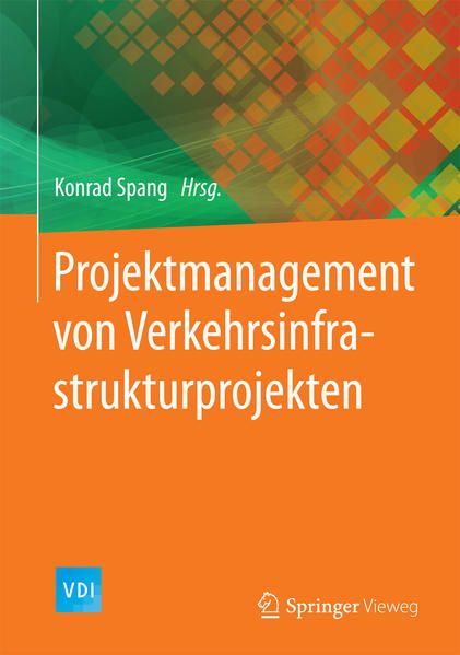 Produktbild: Projektmanagement von Verkehrsinfrastrukturprojekten
