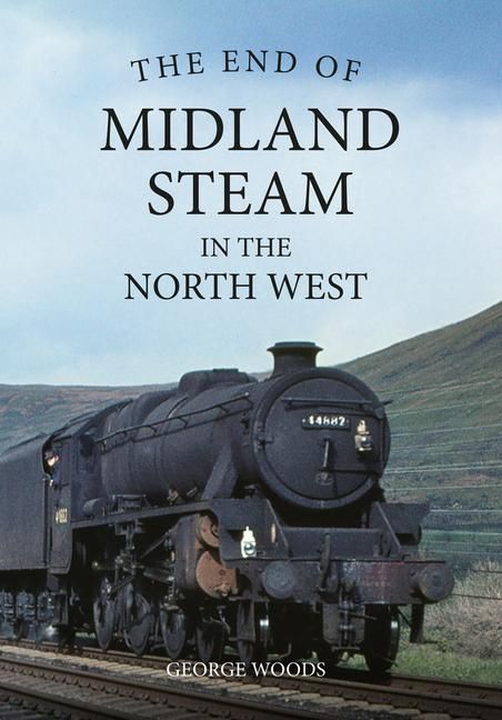 Produktbild: The End of Midland Steam in the North West