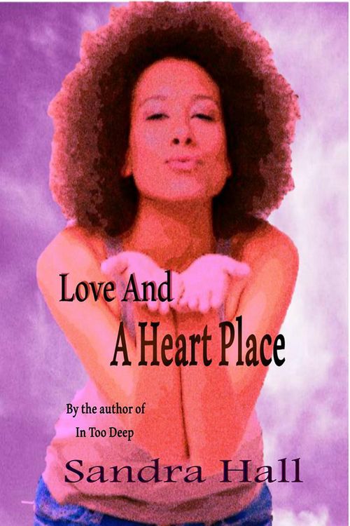 Produktbild: Love And A Heart Place