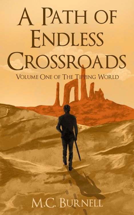 Produktbild: A Path of Endless Crossroads (The Tipping World, #1)