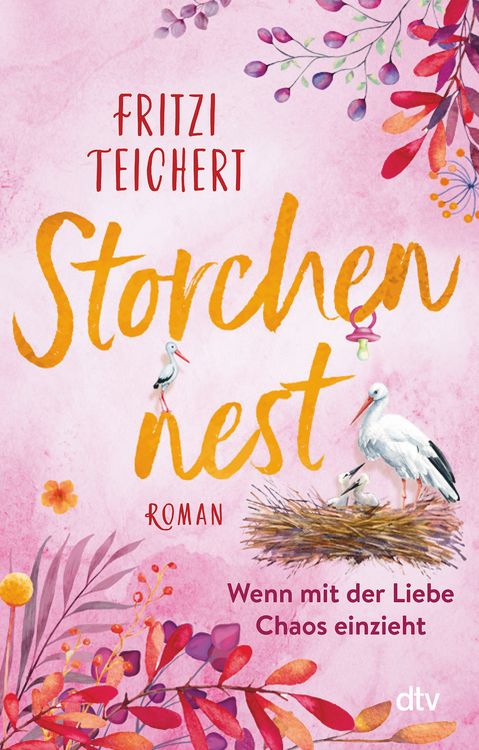 Produktbild: Storchennest &ndash; Wenn mit der Liebe Chaos einzieht