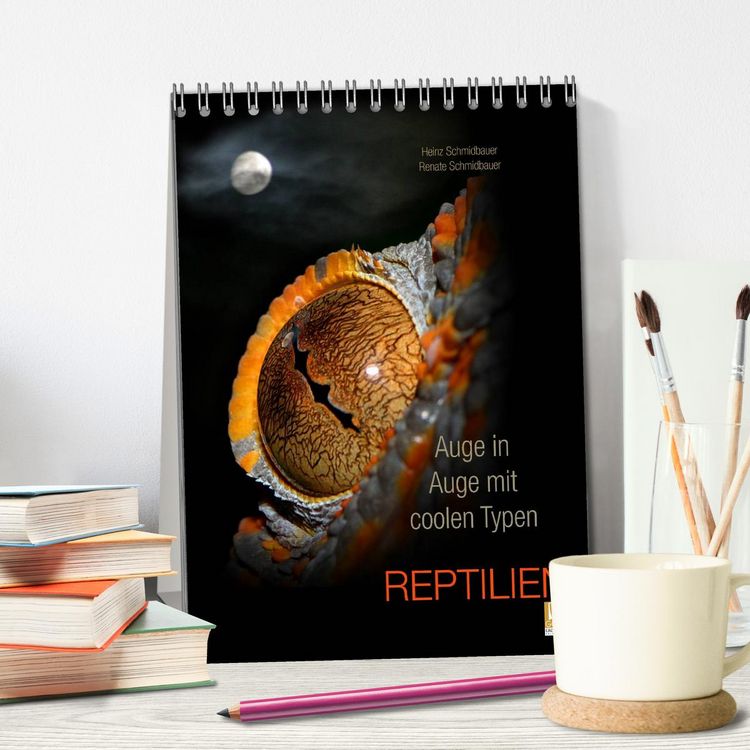 Produktbild: Auge in Auge mit coolen Typen - REPTILIEN (Tischkalender 2026 DIN A5 hoch), CALVENDO Monatskalender