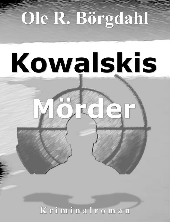 Produktbild: Kowalskis M&ouml;rder