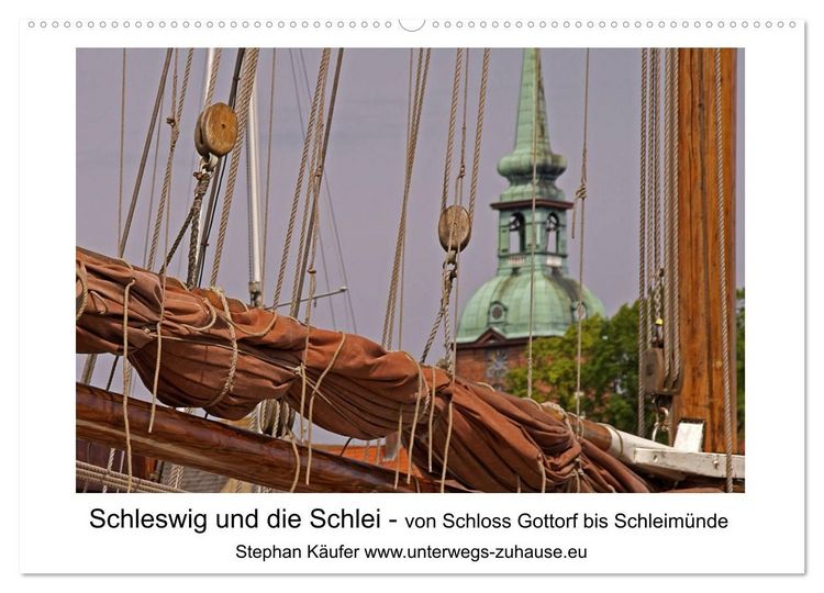 Produktbild: Schleswig und die Schlei - von Schloss Gottorf bis Schleim&uuml;nde (Wandkalender 2027 DIN A2 quer), CALVENDO Monatskalender