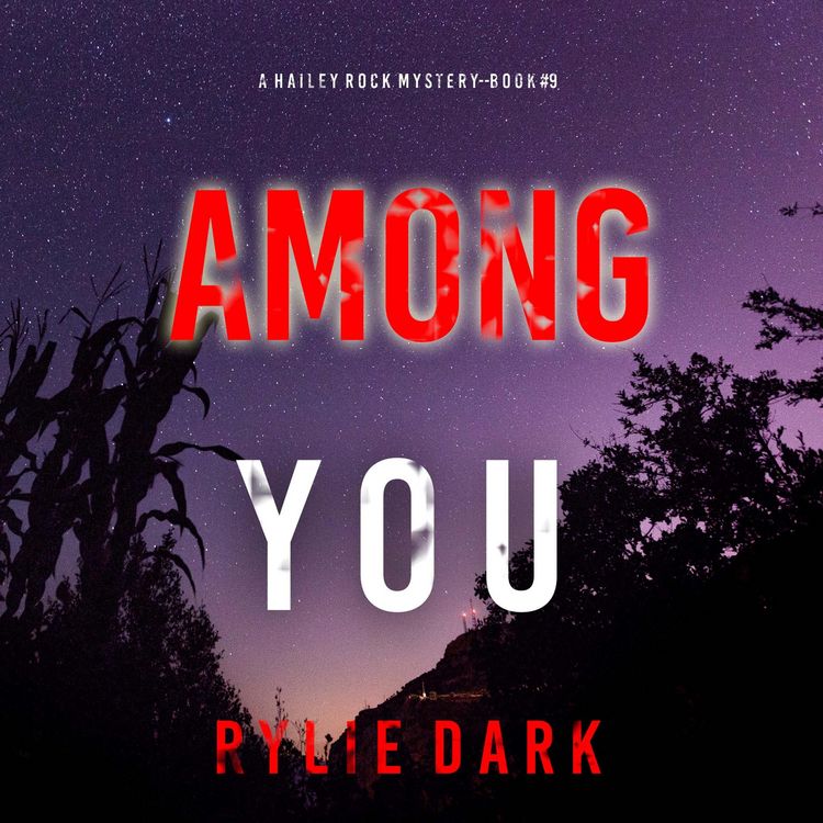 Produktbild: Among You (A Hailey Rock FBI Suspense Thriller&mdash;Book 9)